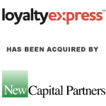 LoyaltyExpress Announces Investment from New Capital Partners to Accelerate Innovation and Growth