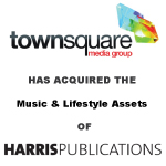 Townsquare Media Acquires Music & Lifestyle Assets From Harris Publications
