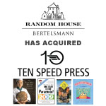 Berkery Noyes Represents Ten Speed Press In Its Sale To Random House